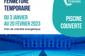 Fermeture temporaire – plan de sobriété énergétique